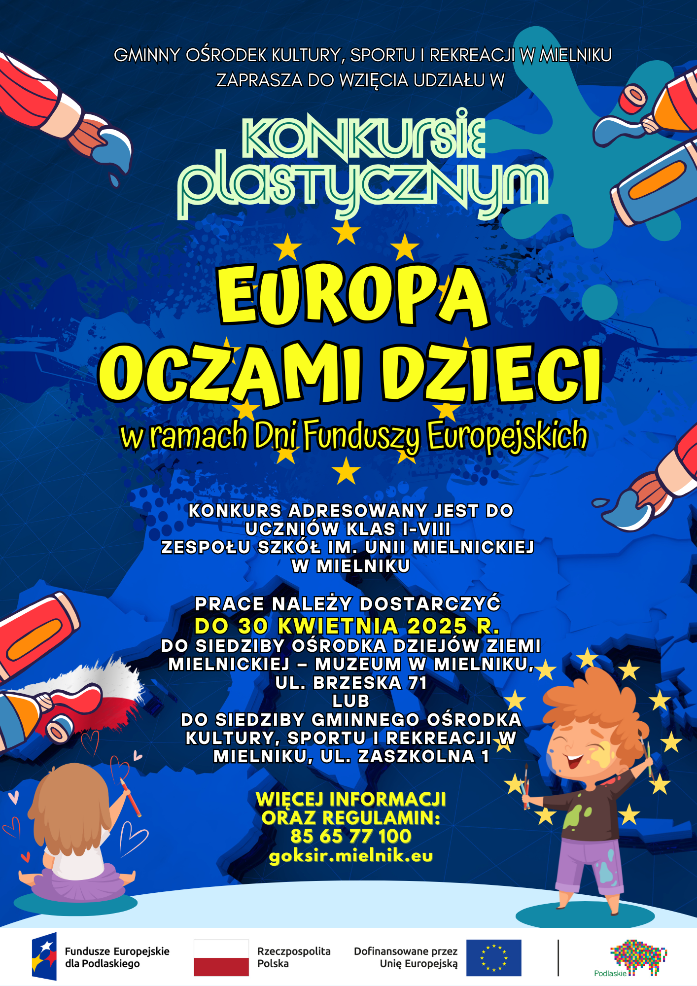plakat z informacją o konkursie pt. Europa Oczami Dzieci 