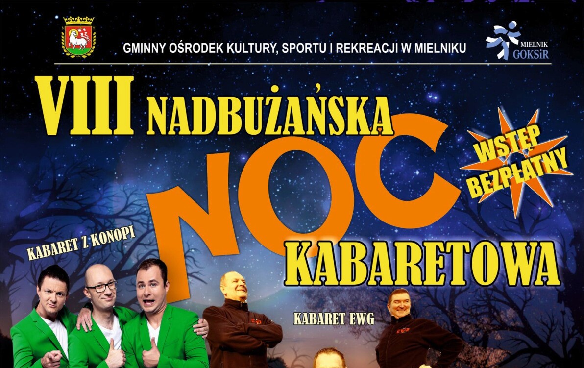 Zdjęcie do  VIII Nadbużańska Noc Kabaretowa